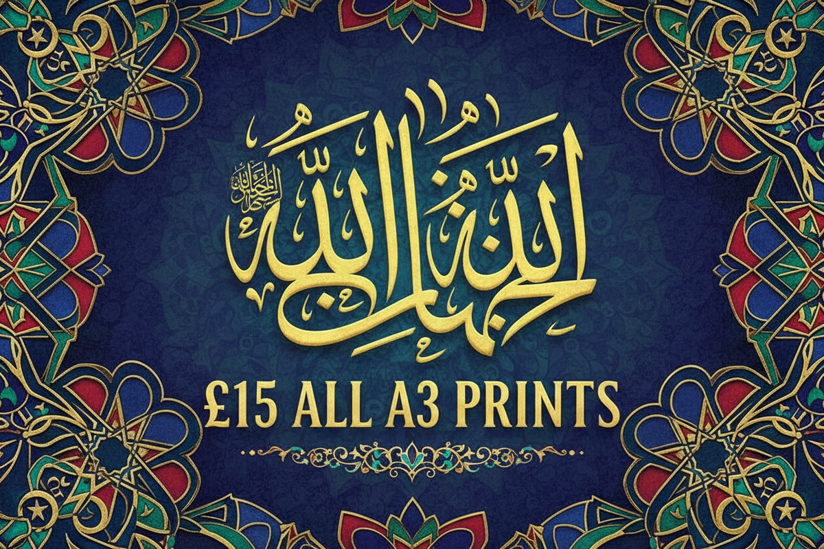 Affordable Islamic Wall Art in the UK: All A3 Prints Now Only £15